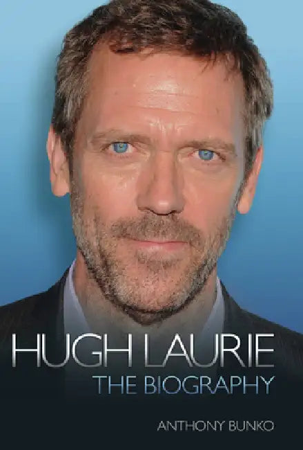 Hugh Laurie (English, Anthony Bunko)