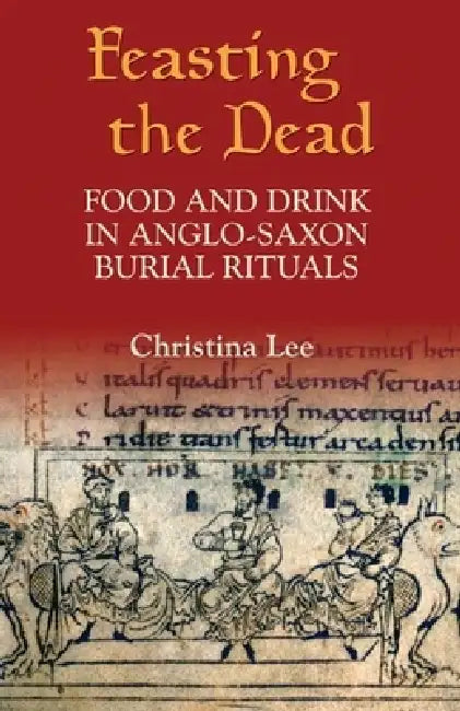 Feasting the Dead (English, Christina Lee)