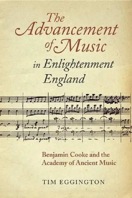 The Advancement of Music in Enlightenment England (English, Tim Eggington)