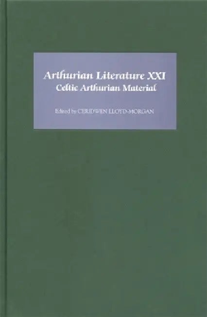 Arthurian Literature XXI (English, Ceridwen Lloyd-Morgan | Ann Dooley | Ceridwen Lloyd-Morgan)
