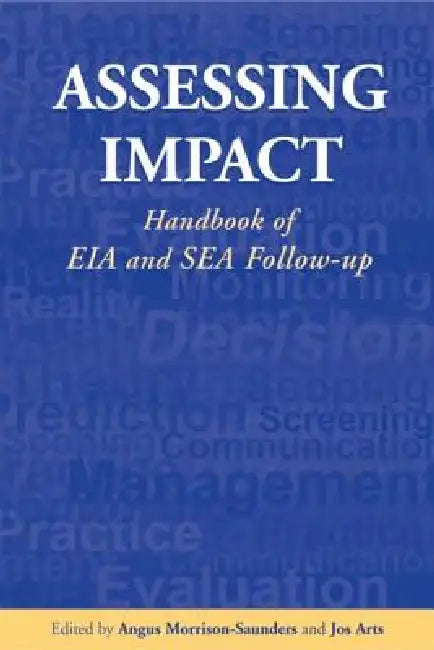 Assessing Impact (English, Jos Arts | Angus Morrison-Saunders)