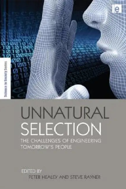 Unnatural Selection (English, Peter Healey | Steve Rayner)