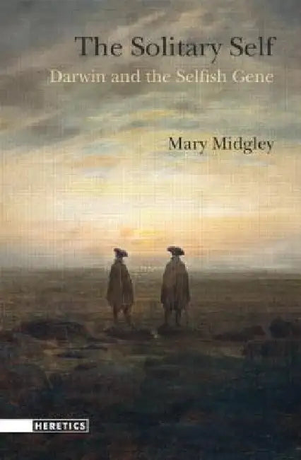 The Solitary Self (English, Midgley Mary)