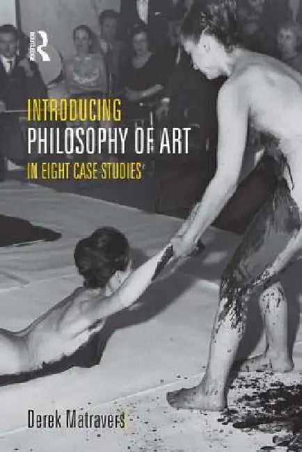 Introducing Philosophy of Art (English, Derek Matravers)