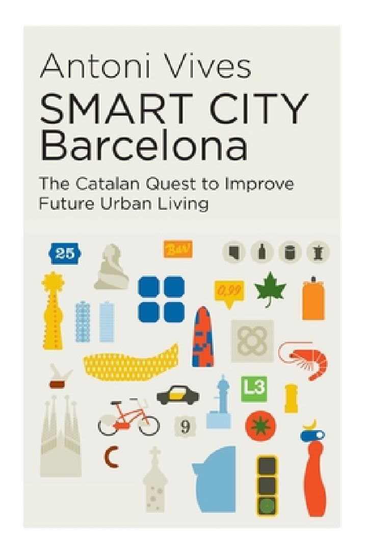 Smart City Barcelona (English, Antoni Vives)
