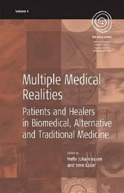Multiple Medical Realities (English, Helle Johannessen | Imre Lazar)