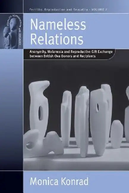Nameless Relations (English, Monica Konrad)