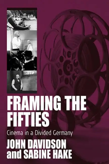 Framing the Fifties (English, John Davidson | Sabine Hake)