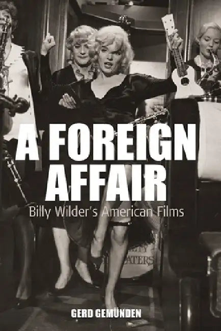 A Foreign Affair (English, Gerd Gemünden)