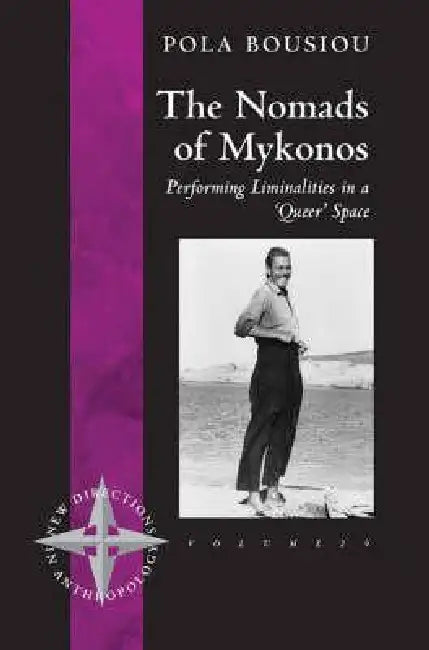 The Nomads of Mykonos (English, Pola Bousiou)