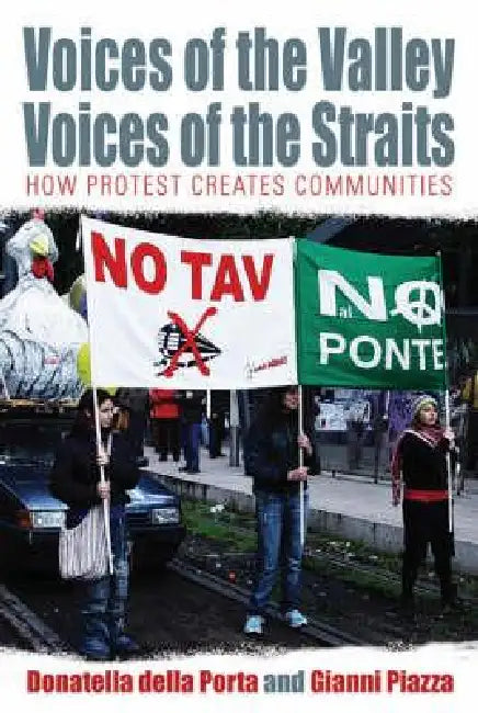 Voices of the Valley, Voices of the Straits (English, Donatella Della Porta | Gianni Piazza)