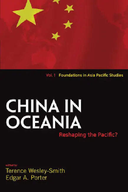 China in Oceania (English, Terence Wesley-Smith | Edgar A. Porter)