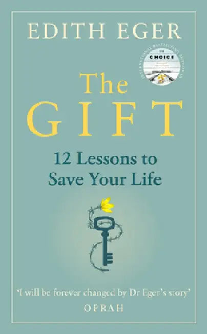 The Gift (English, Edith Eger)
