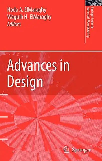 Advances in Design (English, Hoda A. Elmaraghy | Waguih H. Elmaraghy)