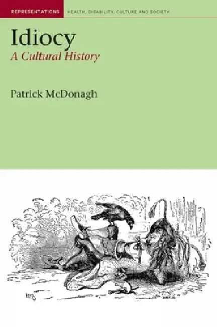 Idiocy (English, Patrick McDonagh)
