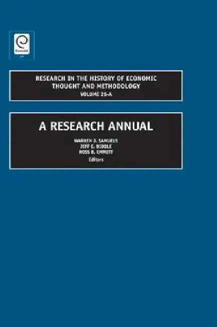 A Research Annual (English, Warren J. Samuels | Jeff E. Biddle | Ross B. Emmett)