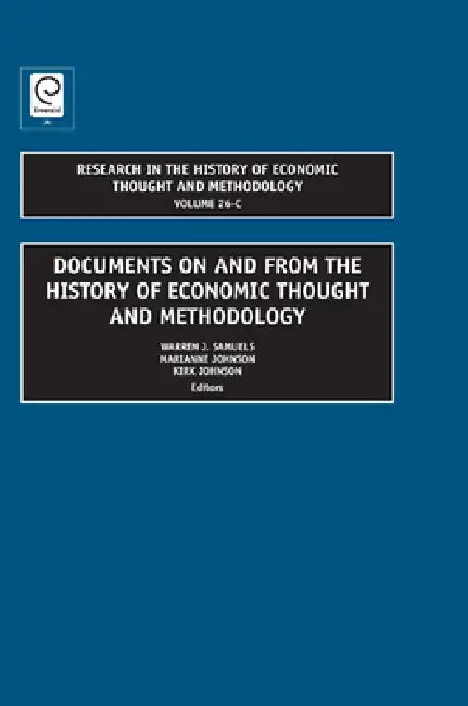 Documents on and from the History of Economic Thought and Methodology (English, Warren J. Samuels | Jeff E. Biddle | Ross B. Emmett)