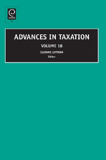Advances in Taxation (English, Suzanne M. Luttman)