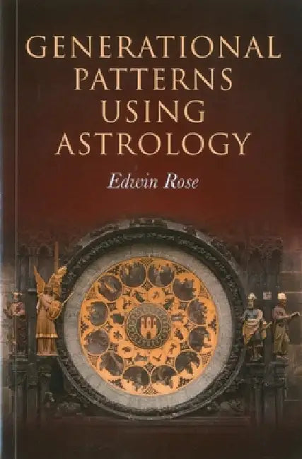 Generational Patterns Using Astrology (English, Edwin Rose)