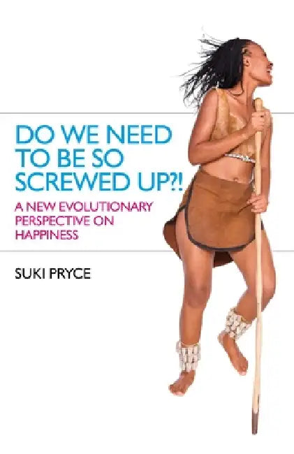 Do We Need To Be So Screwed Up?! (English, Suki Pryce)