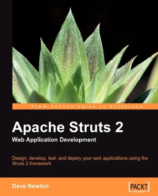 Apache Struts 2 Web Application Development (English, Dave Newton)
