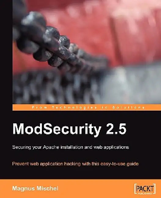 Modsecurity 2.5 (English, Magnus Mischel)