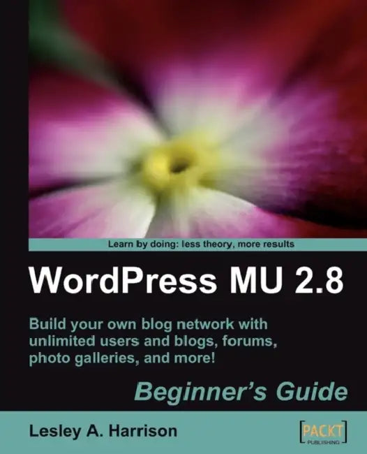 Wordpress Mu 2.8 (English, Lesley A. Harrison)