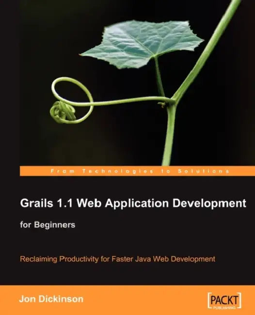 Grails 1.1 Web Application Development (English, Jon Dickinson)