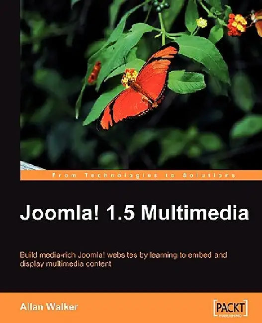 Joomla! 1.5 Multimedia (English, Allan Walker)