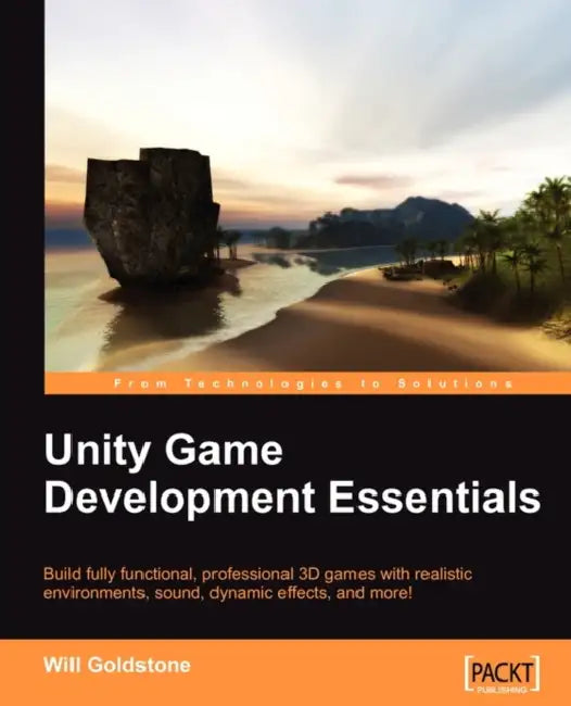 Unity Game Development Essentials (English, Will Goldstone)