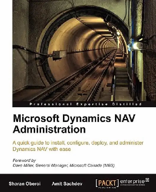 Microsoft Dynamics Nav Administration (English, Amit Sachdev | Sharan Oberoi)