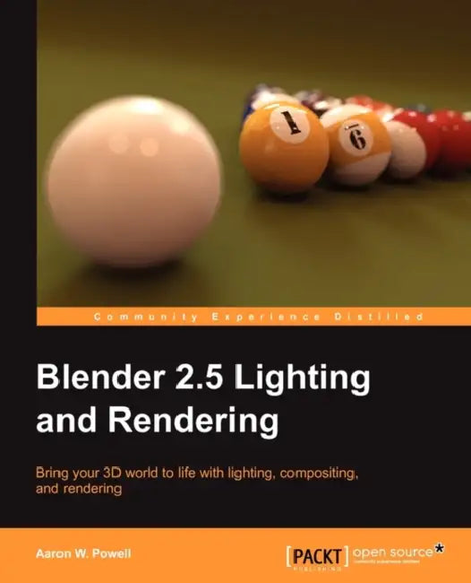 Blender 2.5 Lighting and Rendering (English, Aaron W. Powell)