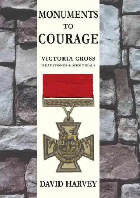 Monuments to Courage (English, David Harvey)