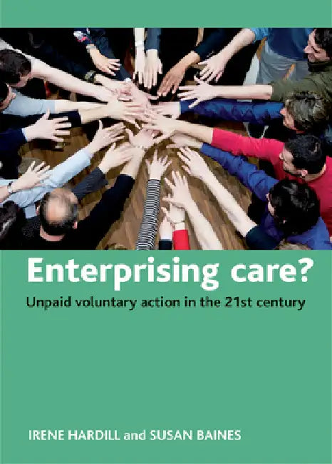 Enterprising Care? (English, Irene Hardill | Susan Baines)