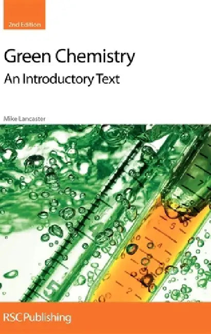 Green Chemistry (English, Mike Lancaster)