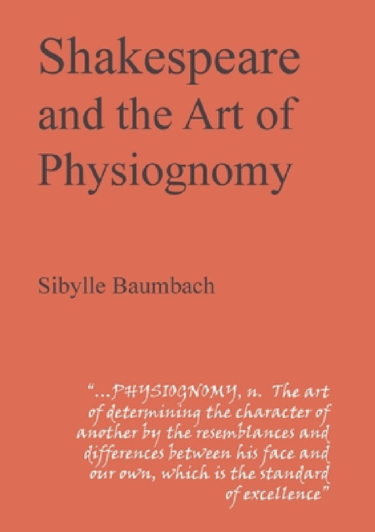 Shakespeare and the Art of Physiognomy (English, Sibylle Baumbach)