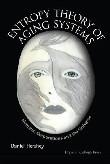 Entropy Theory of Aging Systems (English, Hershey Daniel)