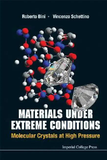 Materials Under Extreme Conditions (English, Bini Roberto)