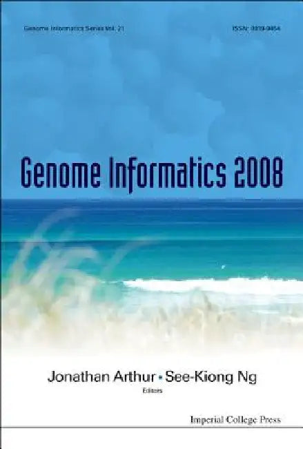 Genome Informatics 2008 (V21) (English, Arthur Jonathan)