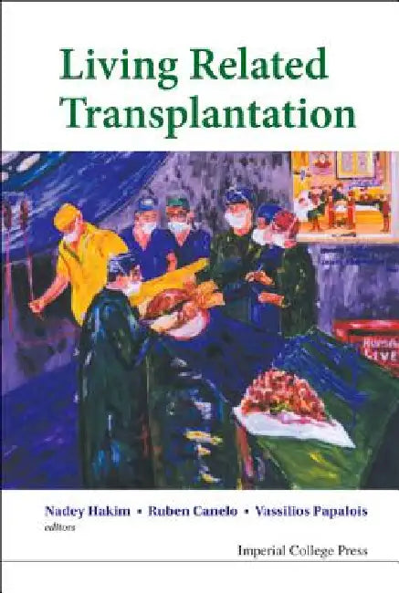 Living Related Transplantation (English, Hakim Nadey S)
