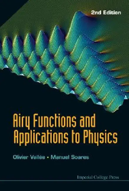 Airy Functions & Appl to Phys (2ed) (English, Vallee Olivier)