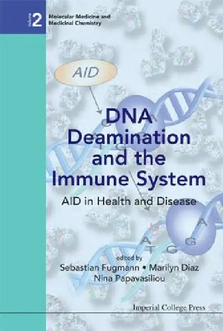 DNA Deamination & the Immune System (V3) (English, Fugmann Sebastian)