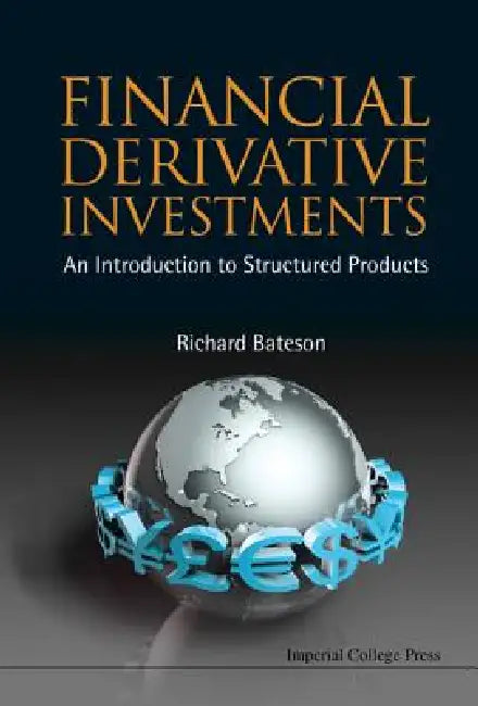 Financial Derivative Investments (English, Bateson Richard D)