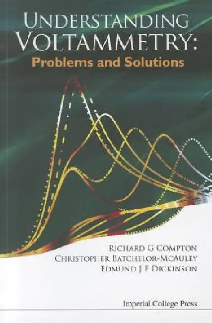 Understanding Voltammetry (English, Al Richard G Compton Et)