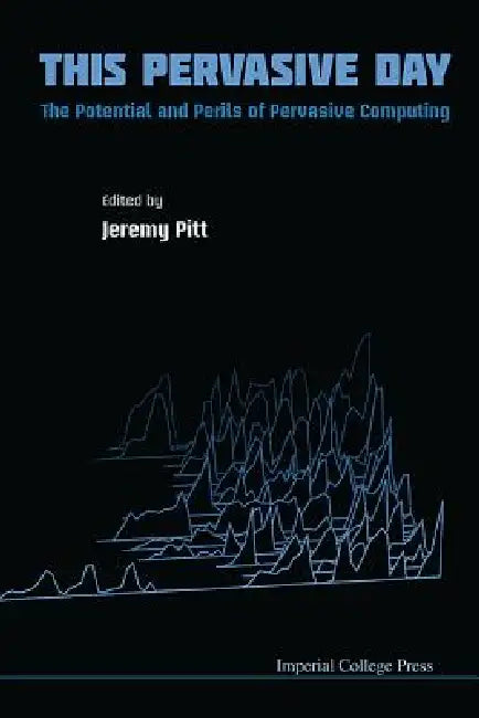 This Pervasive Day (English, Pitt Jeremy)