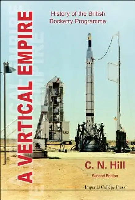Vertical Empire, a (2nd Edition) (English, Hill C N)