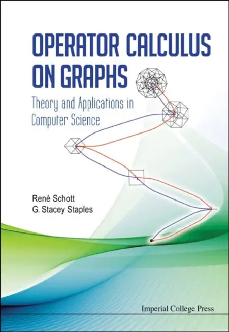 Operator Calculus on Graphs (English, George Stacey Staples | Rene Schott)
