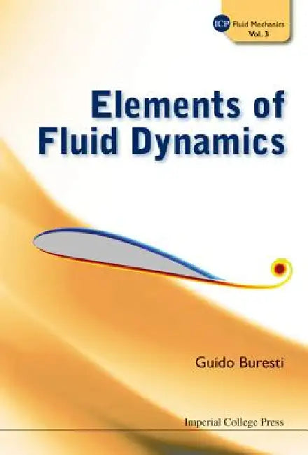 Elements of Fluid Dynamics (English, Buresti Guido)