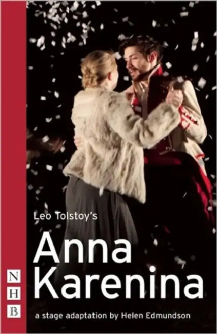 Anna Karenina (English, Helen Edmundson | Leo Tolstoy)