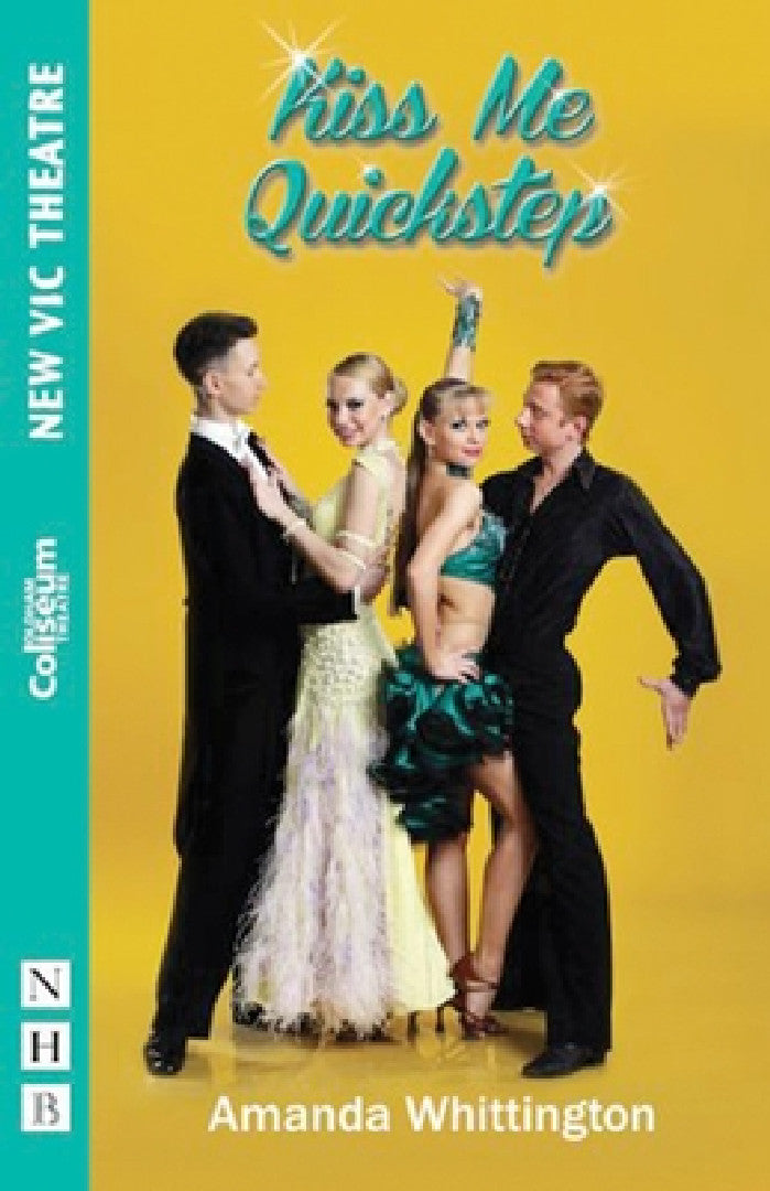 Kiss Me Quickstep (English, Amanda Whittington)